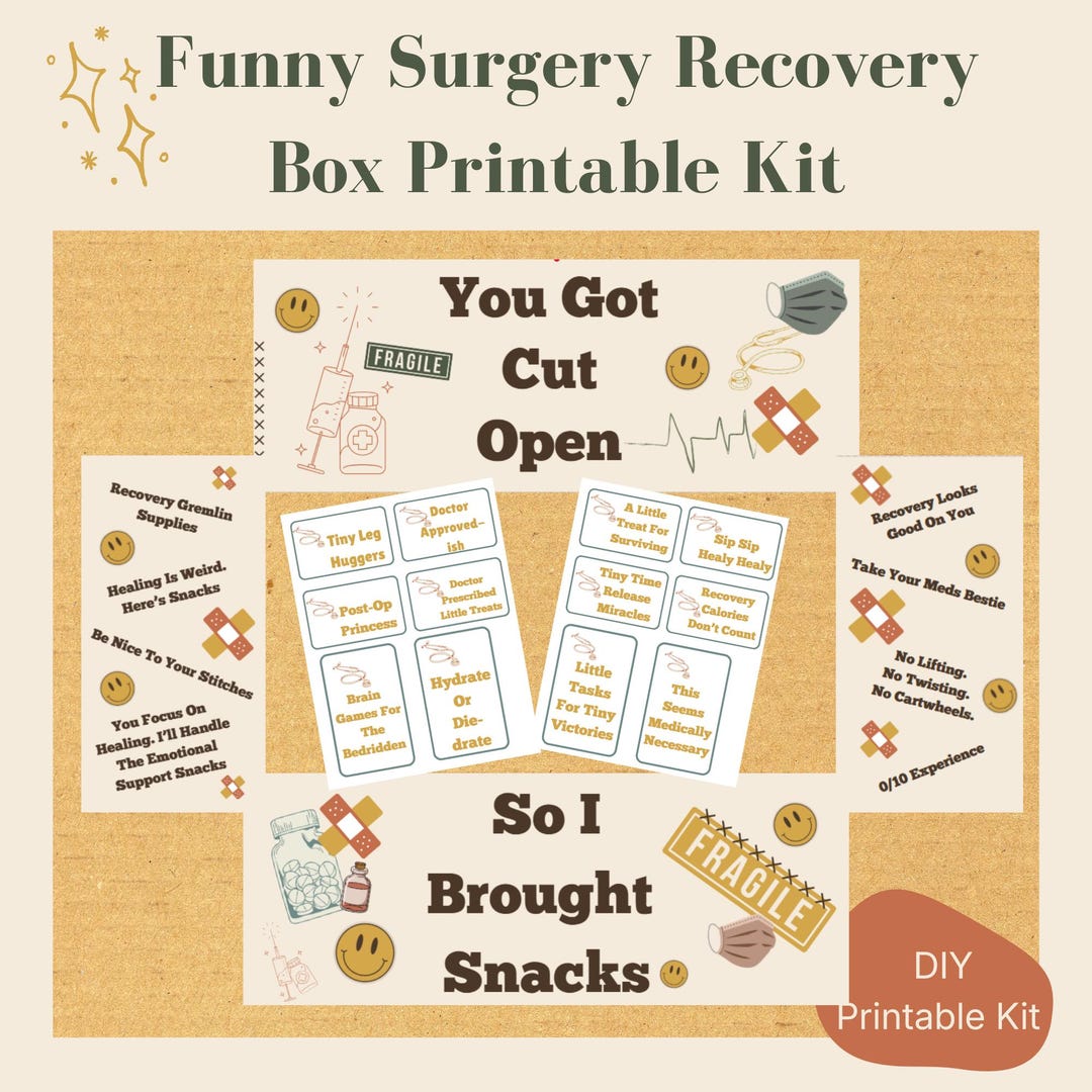 Funny Surgery Recovery Box Printable Kit | DIY Get Well Soon Care ...