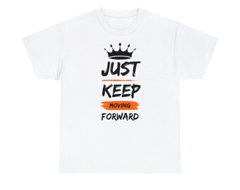 Solo sigue avanzando Camiseta gráfica