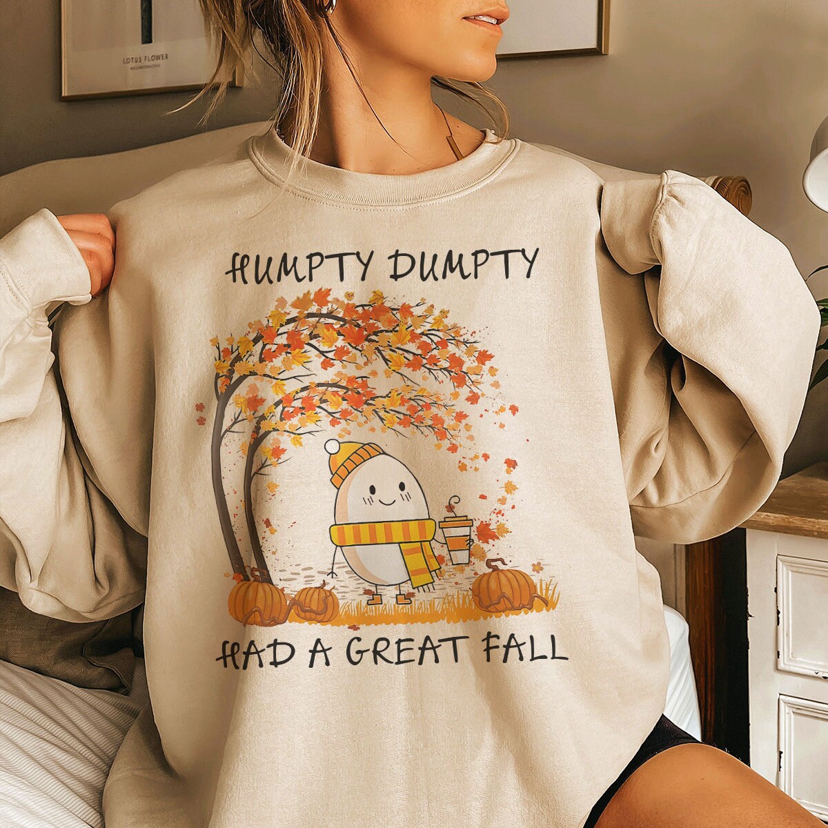 Humpty Dumpty Had A Great Fall Sweatshirt Fall Shirt Cute - Etsy