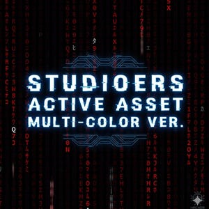 May include: A digital art graphic with the text "STUDIOERS ACTIVE ASSET MULTI-COLOR VER." in a white, glitch-style font. The background is black with red and white digital code, creating a tech-inspired aesthetic.