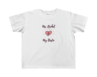 Ms. Rachel is my Bestie Toddler's Fine Jersey Tee