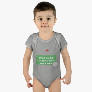 Product of Daddy&#39;s Day Off Infant Baby Rib Bodysuit Onesie