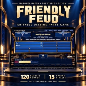 May include: A laptop displaying the Friendly Feud editable offline party game interface. The screen shows a game board with the question, Name something that disappears just when you need it, with answers Keys and Phone listed in a blue grid.