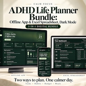 May include: A digital ADHD Life Planner bundle featuring an offline app and Excel spreadsheet in dark mode. The display shows a dashboard with task lists, habit trackers, and budget summaries on a computer monitor, a smartphone, and a laptop screen.