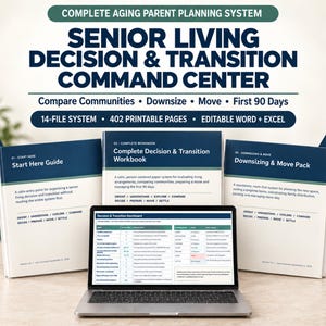 Senior Living Decision Planner: Assisted Living Comparison, Downsizing, Moving and First 90 Days
