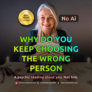 May include: A person holding a deck of tarot cards with text that reads WHY DO YOU KEEP CHOOSING THE WRONG PERSON, A psychic reading about you. Not him., No Ai, and BEST SELLER. The scene includes candles and tarot cards laid out on a table surface.