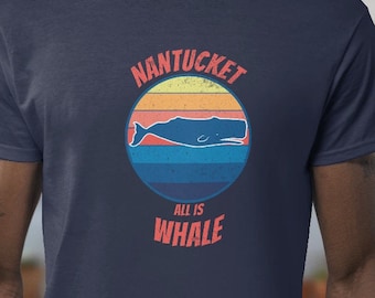 Nantucket Whale TShirt, massachusetts shirt, Nantucket walvis, alles is walvis, red de walvissen, oceaan shirt, Nantucket Shirt, Nantucket Tee