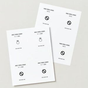 May include: Four printable bridal shower game cards with a ring and a no symbol. The text on the cards reads "Angel's Bridal Shower 11-1-2024" and "Name's Bridal Shower Date".
