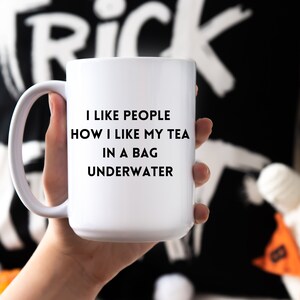 Ceramic Coffee Mug With Funny Saying, Sarcastic Gift for Coworker/Him