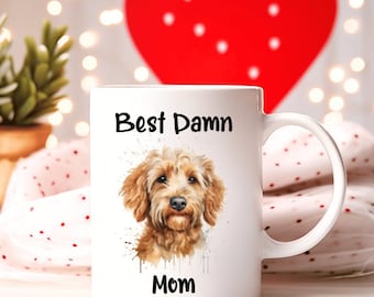 Golden Doodle Coffee Mug, Best Damn Dog Mom Tea Mug, Dog Lover Cup for Women, Watercolor Pet Portrait, Mothers Day Gift for Dog Moms