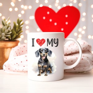 Dachshund Coffee Mug, I Love My Weiner Dog Cup, Watercolor Pet Portrait Teacup, Dog Mom Gifts for Mothers Day