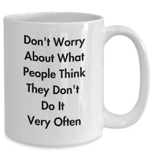 Funny coffee mug sayings, sarcasm cup, sassy gift, Funny Christmas Gift For coworker
