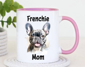 Frenchie Mug, Cute Watercolor French Bulldog Coffee Cup, Mothers Day Gift Ideas for Dog Moms