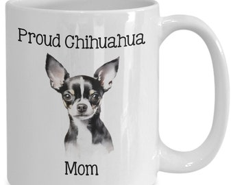 Chihuahua coffee mug, pet gift ideas for dog moms, proud dog mama cup, watercolor pet portrait teacup
