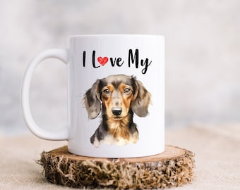 I love my dachshund dog coffee mug, weiner dog cup, gifts for dog mom's and dad's, pet mug, dachshund gifts