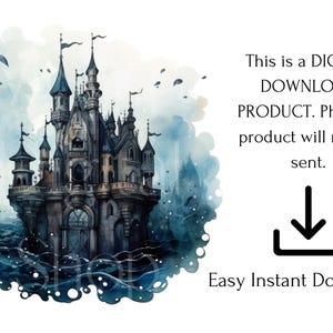 May include: Watercolor illustration of a dark castle with multiple turrets and flags, set against a backdrop of blue and gray watercolor washes. The image includes the text: "This is a DIGITAL DOWNLOAD PRODUCT. Easy Instant Download."