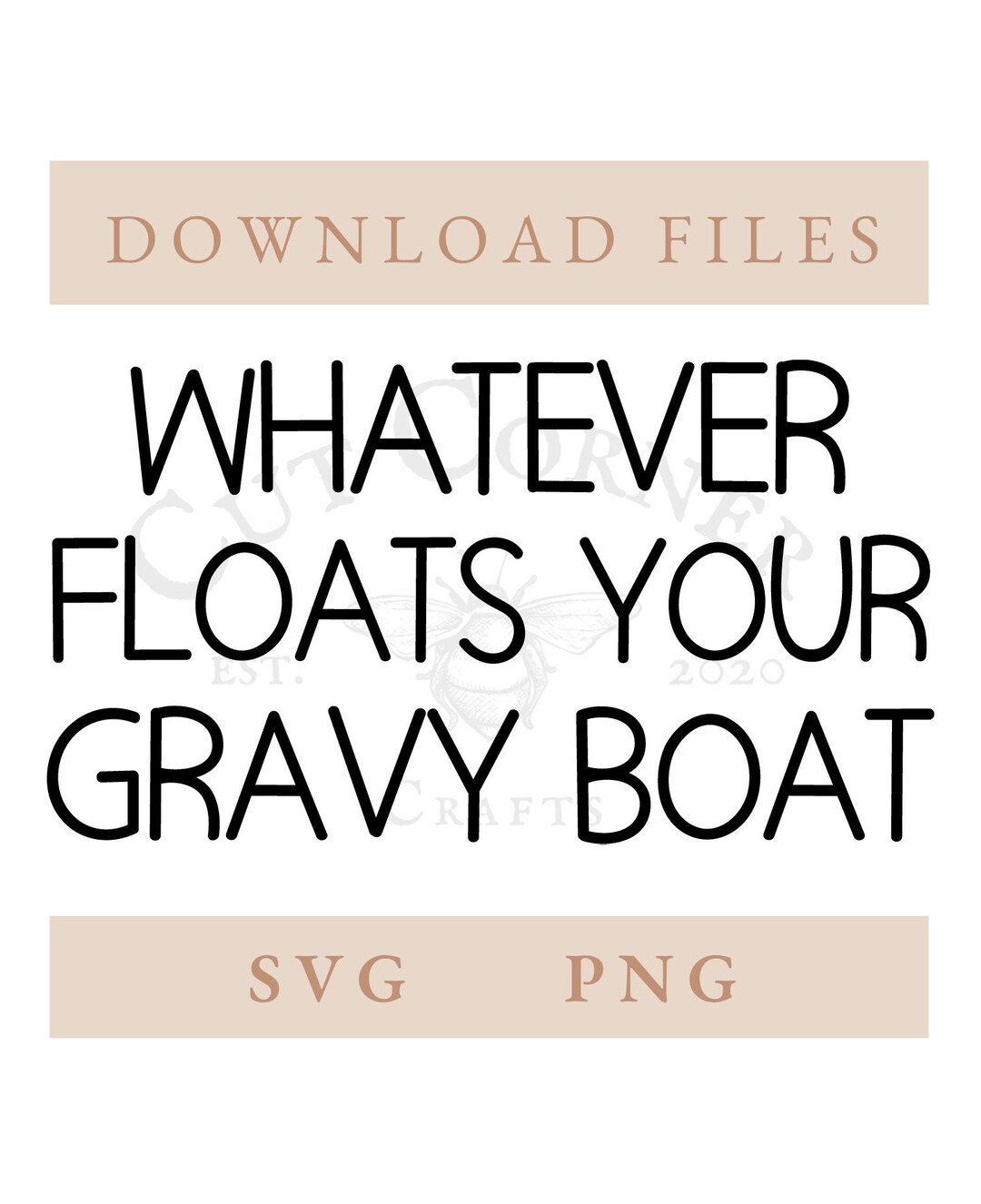 Whatever Floats Your Gravy Boat SVG PNG Fall Etsy