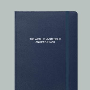 The Work Is Mysterious and Important Hardcover Notebook | Severance TV Show Notebook | Devour Feculence Notebook | JournalBook®