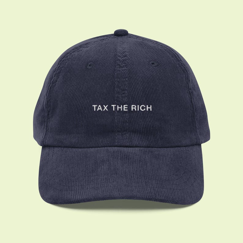 Tax the Rich Embroidered Corduroy Hat: Leftist Political Protest Cap - Etsy