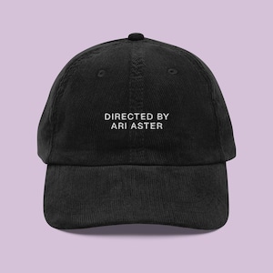 Directed By Ari Aster Corduroy Hat | A24 Hat | Cinephile Gift | Arthouse lover | Midsommar Hat