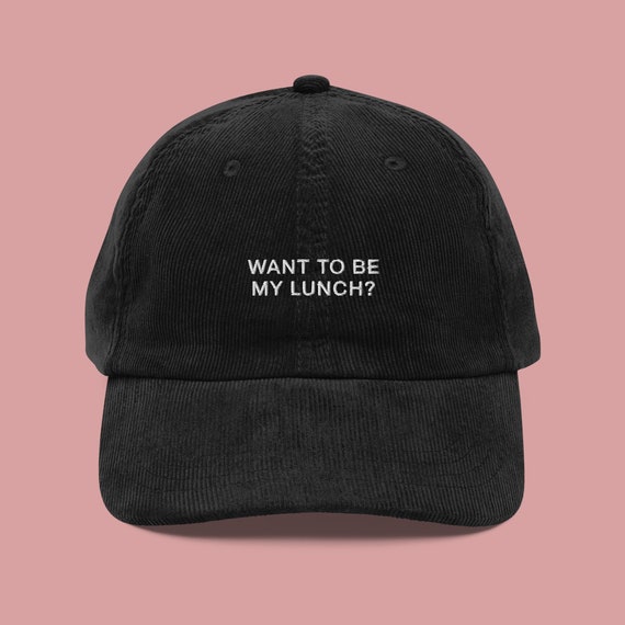 Want To Be My Lunch Hat | Corduroy Billie Eilish Cap | Lesbian Hat | Queer Apparel | LGBTQIA+ Pride