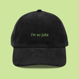 I&#39;m so julia cap, Julia Fox, Brat hat, Brat inspired cap, summer hat