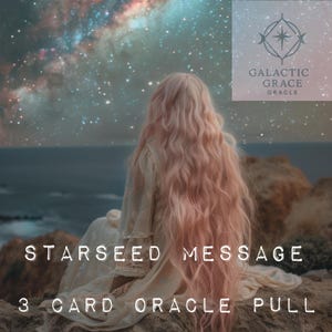 3 Card Pull Channeled Oracle Reading | Starseed Message, Divine Guidance, Cosmic Soul Insight 1-2 page PDF