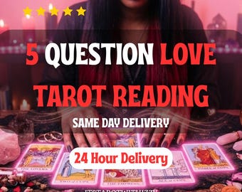 5 Question Love Tarot Reading – Relationship, Crush, Ex, Compatibility – Delivered Within 24 Hours!