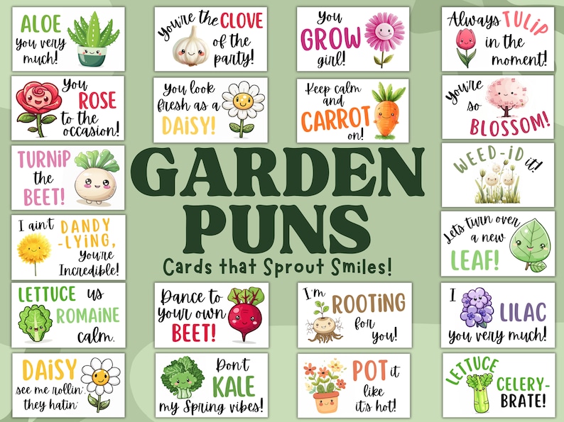 Garden Puns for Garden Lovers, Use these punny cards as encouragement cards to spread joy to others. Garden Cards include 20 Spring Puns with adorable gardening pictures.