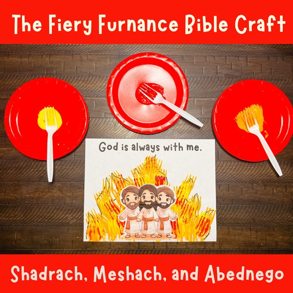 Shadrach Meshach and Abednego, Fiery Furnace, Bible Stories, Sunday School Printables, Christian Resources, Bible Story Lessons for Kids