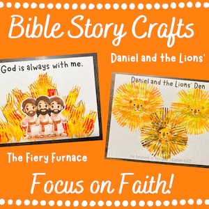 Bible Story Crafts, Daniel and the Lions Den, Shadrach Meshach and Abednego, Fiery Furnace, Sunday School Lessons, Children&#39;s Church, VBS