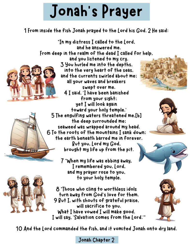 Jonah's Prayer from the Chapter 2 of the Bible where Jonah is asking God for forgiveness.