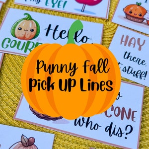 May include: A set of printable cards with fall-themed puns. The cards feature illustrations of pumpkins, hay bales, and other fall icons. The text on the cards includes phrases like "Hay there, stuff!" and "Cone who dis?"