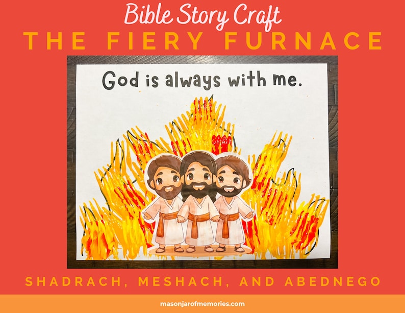 Shadrach Meshach and Abednego, Fiery Furnace, Bible Stories, Sunday ...