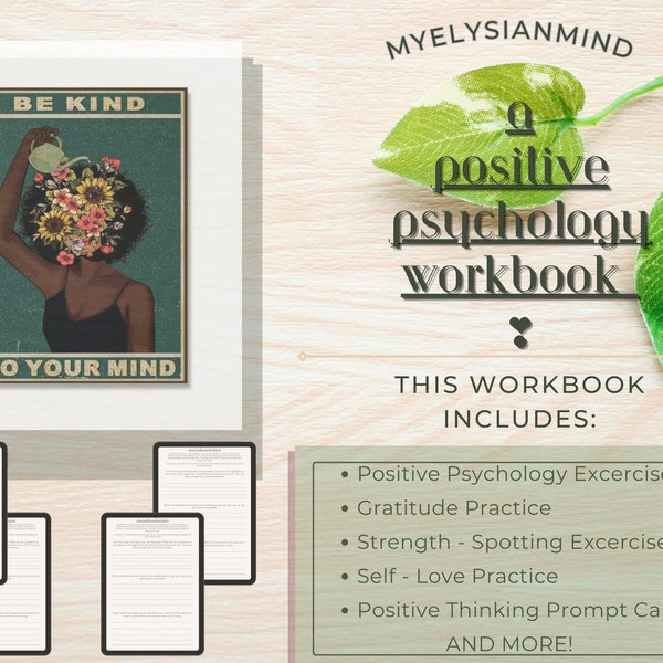 A Positive Psychology Workbook (Guide to a Healthier State of Mind)