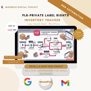 May include: A digital toolkit for n8n automation featuring an inventory tracker workflow. The graphic displays a flowchart with icons for Google Sheets and Gmail, text labels like PLR-PRIVATE LABEL RIGHTS, and a bonus offer for mock-ups and reels.