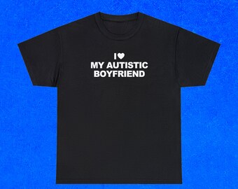 Maglietta "Amo il mio ragazzo autistico" / Maglietta per l'accettazione dell'autismo / Orgoglio del partner per la neurodiversità / Maglietta unisex