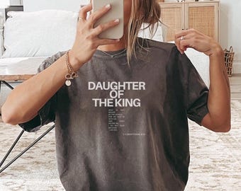Kind Gottes Shirt, Tochter des Königs Shirt, Liebe wie Jesus Shirt, Jesus ist König Merch, christliches Shirt, Glaube Shirt, Bibel Vers Shirt