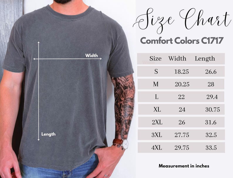 May include: A charcoal grey short-sleeve t-shirt shown with a size chart labeled Comfort Colors C1717. The chart lists sizes S through 4XL with corresponding width and length measurements in inches, indicated by white lines on the shirt.
