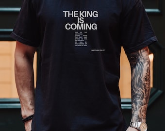 The King is Coming Shirt, Forgiven Shirt, Good News Shirt, Jesus Saves Tshirt, Christian T Shirts, Jesus is King Merch, Jesus Shirt, Yeshua