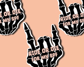 Naklejka Ride or Die For My SPF | prezent dla kosmetyczki | naklejka do pielęgnacji skóry | naklejka dla kosmetyczki | szkielet | czysta dziewczyna | kosmetyczka na Halloween