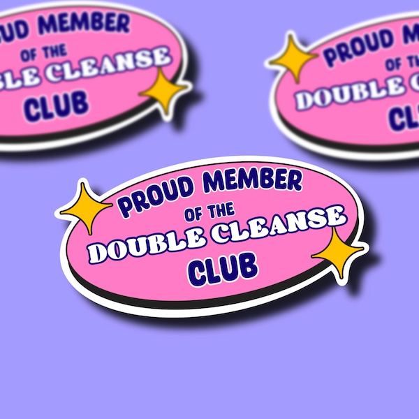 Double Cleanse Club Sticker: Esthetician Gift, Waterproof Vinyl
