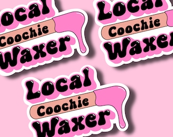 Lokaler Waxer Aufkleber | Hautpflege | Kosmetikerin | Kosmetikerin Geschenk | Wachsspezialist | Wachsaufkleber