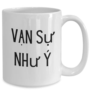 Vietnamese Coffee Mug, Gift Ideas for Vietnam Inspired, Good Luck Vietnamese Name Tea Cup