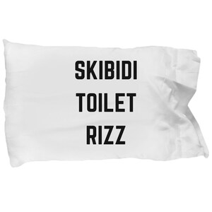 Skibidi Toilet Rizz Pillowcase, Funny Gift Ideas for Students, Teens, Teachers, Teen Memes
