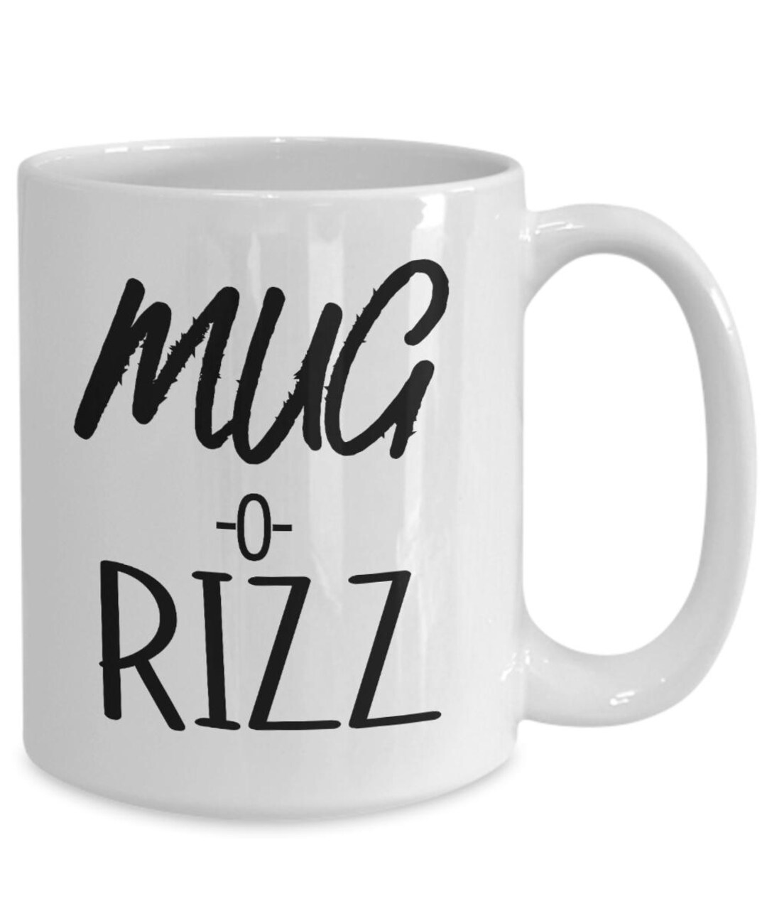 Mug-o-rizz Coffee Mug Funny Gift Ideas for Rizz Meme Teens Lingo Rizz ...
