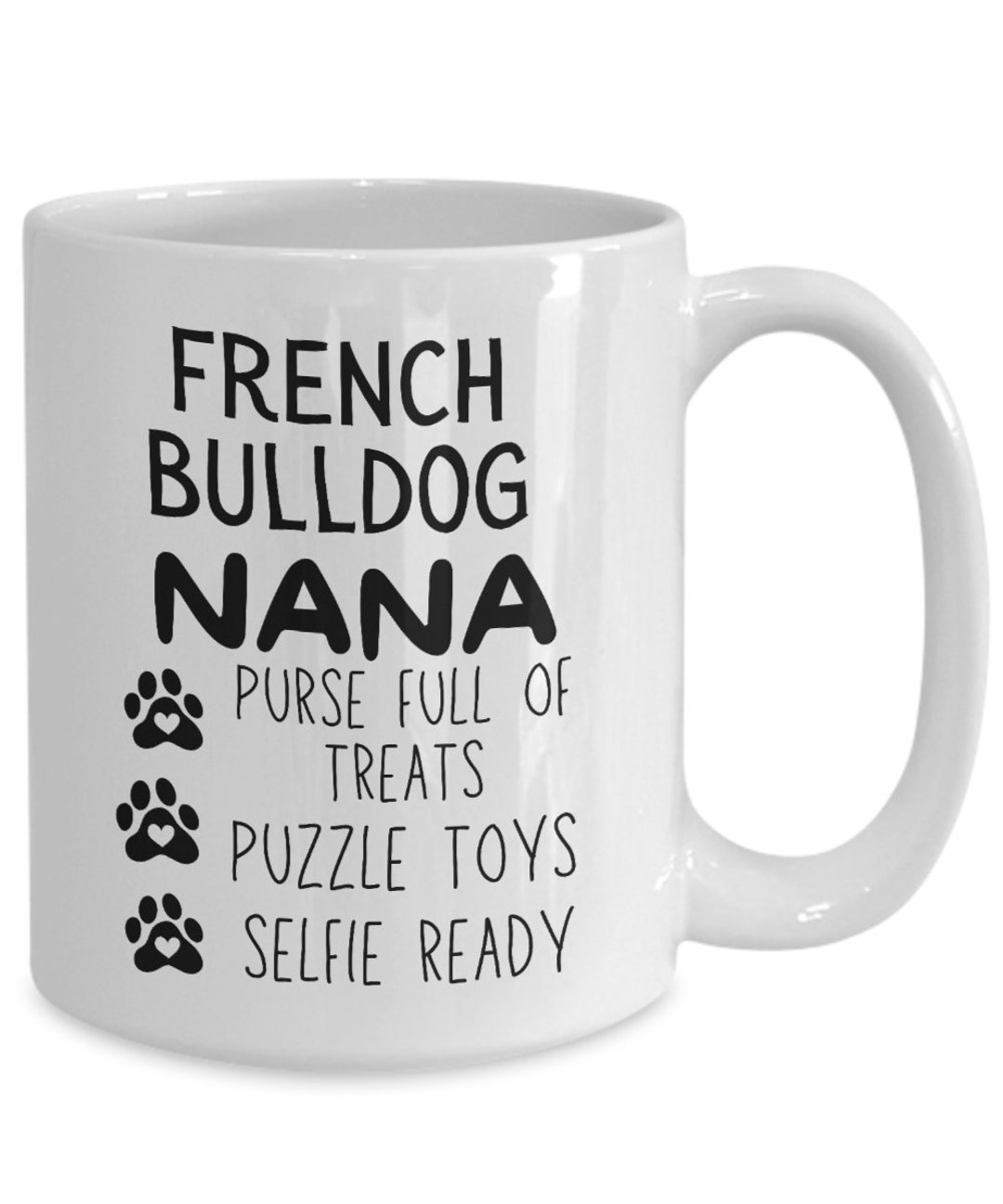 French Bulldog Nana Coffee Mug, Grandmother Gift - Etsy Canada