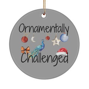 Ugly Christmas Ornament, Xmas Ornaments, Car Hanging Ornament, Round Christmas Ornaments, Ornamentally Challenged