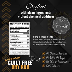 May include: A black and gold graphic promoting a dry rub. The text reads "Crafted with clean ingredients without chemical additives." Nutritional information and a list of simple ingredients are also displayed. The product promises "0% Chemical Additives."