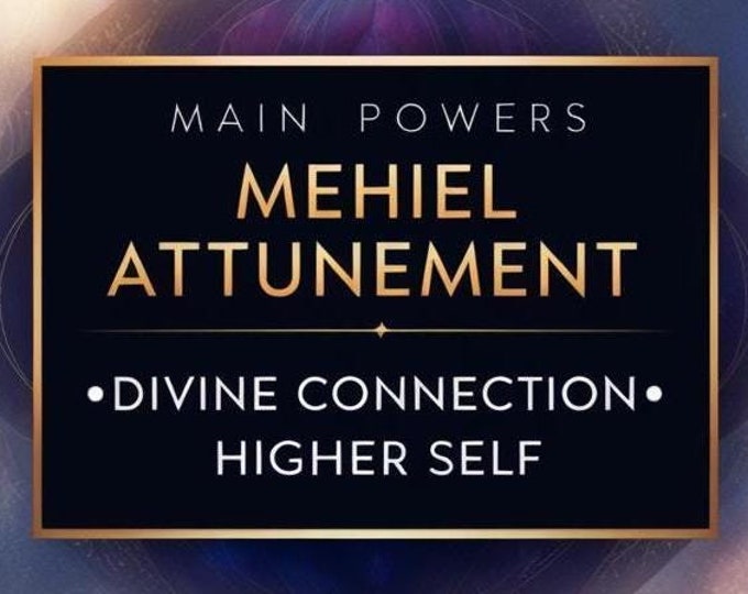 Kabbalah Attunement , Mehiel  ,Name of God , Mem-Chet-Yod, Qabalah Attunement, powerful energy, Spiritual Grow Up , Spiritual Awakening